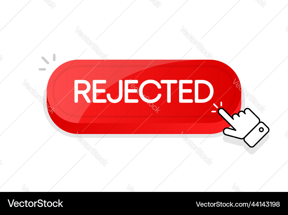 Rejected 3d button mouse touched Vector Image