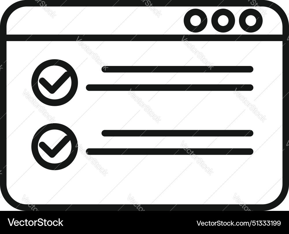 Outline icon of a checklist on web browser Outline icon of a checklist on web browser vector image