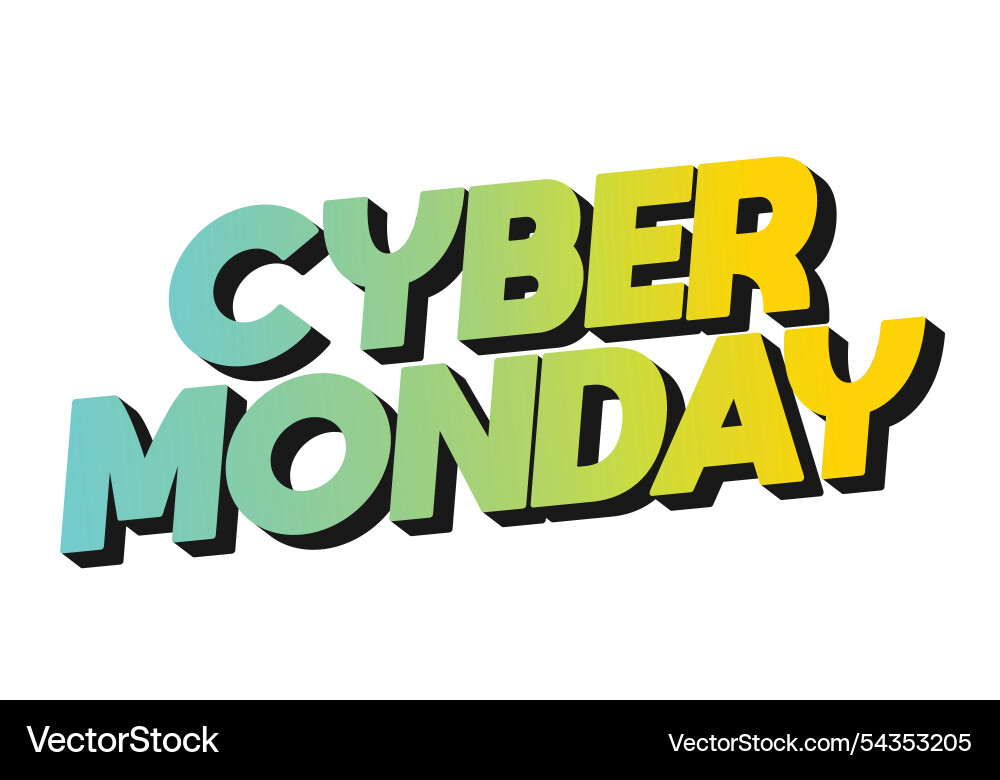 Cyber monday text effect in 3 dimensions look Vector Image