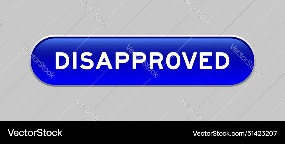 Blue color capsule shape button with word Blue color capsule shape button with word vector image