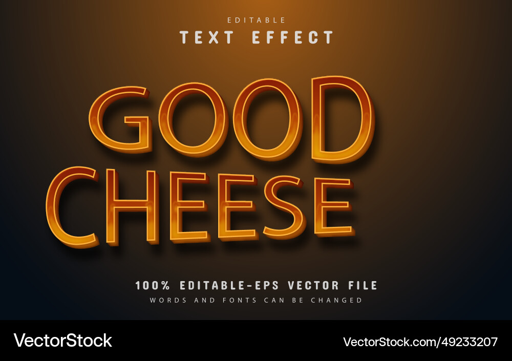 Good cheese text effect with gradient Good cheese text effect with gradient vector image