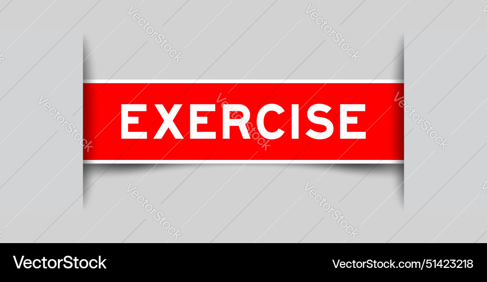 Red color square label sticker with word exercise Vector Image