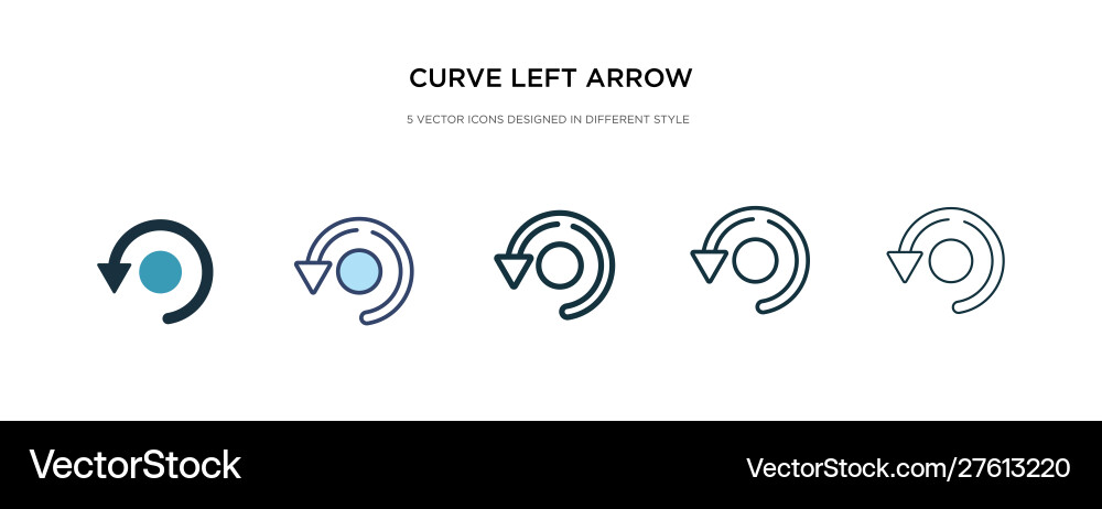 Curve left arrow icon in different style two vector image