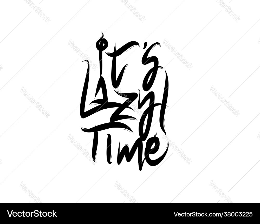 Lazy Time Typography Text vector image