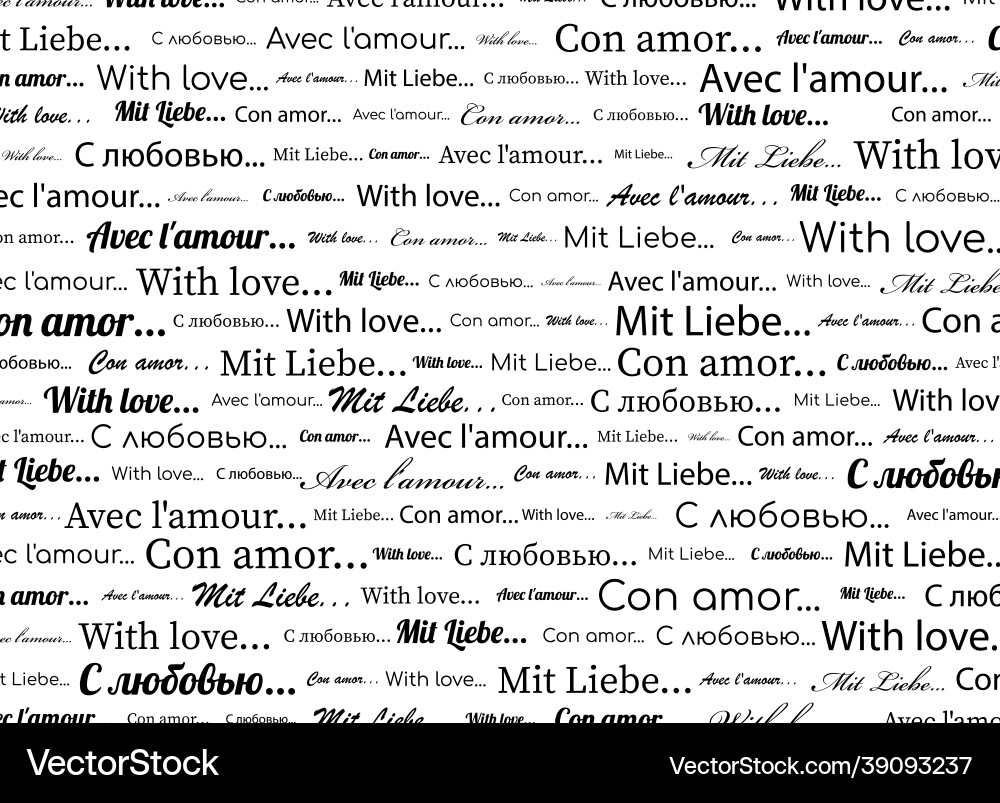 With love text pattern in different languages With love text pattern in different languages vector image