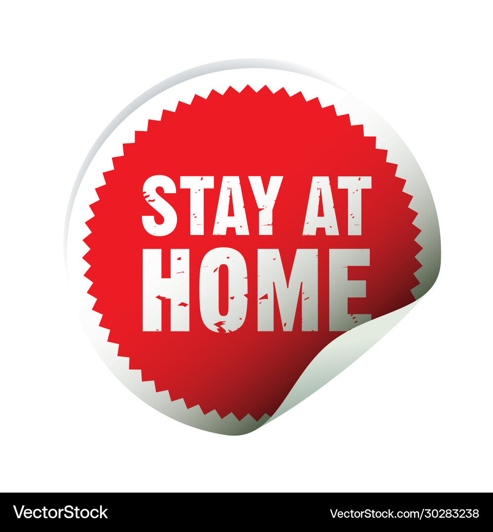 Red sticker and text stay at home Red sticker and text stay at home vector image