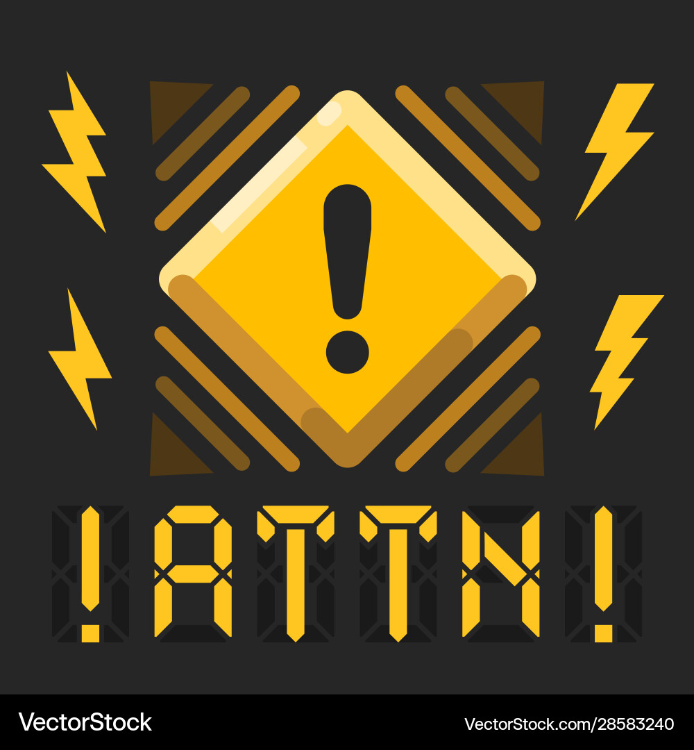 Attention alert message with warning attn sign vector image