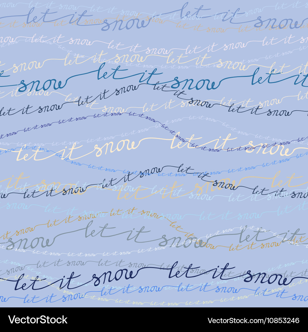 Let it snow pattern vector image