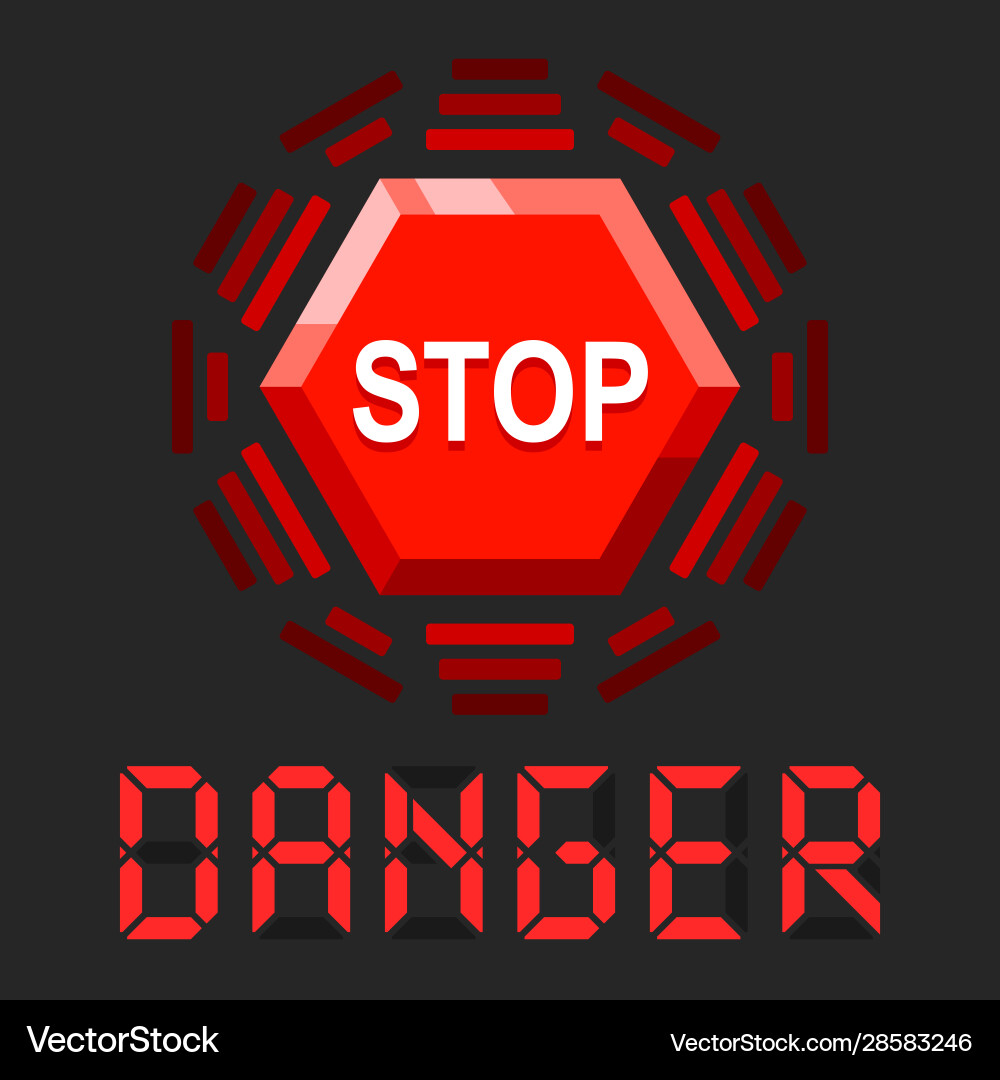 System in danger message with stop sign Vector Image