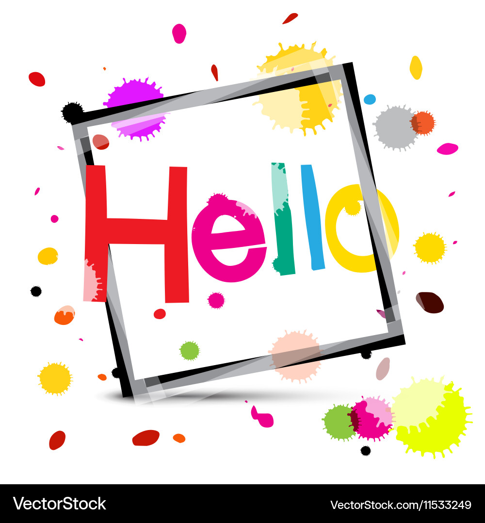 Hello colorful title with splashes vector image