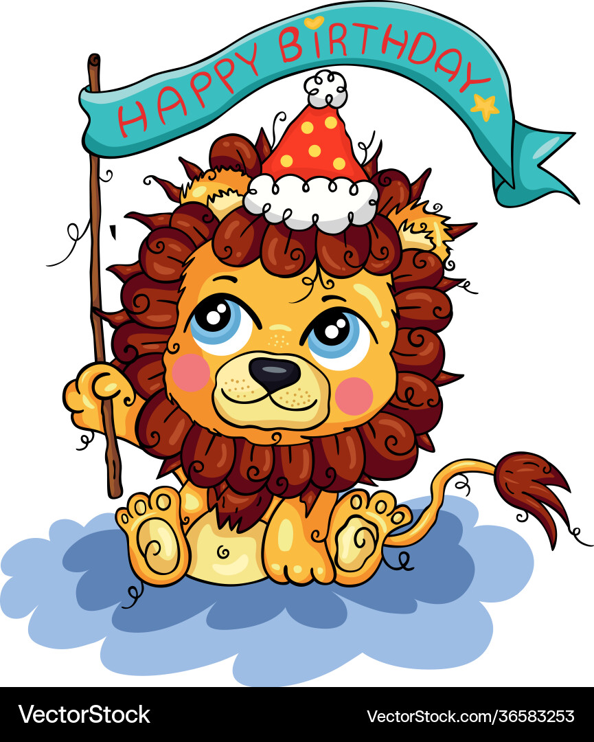 Happy birthday funny cute lion Happy birthday funny cute lion vector image