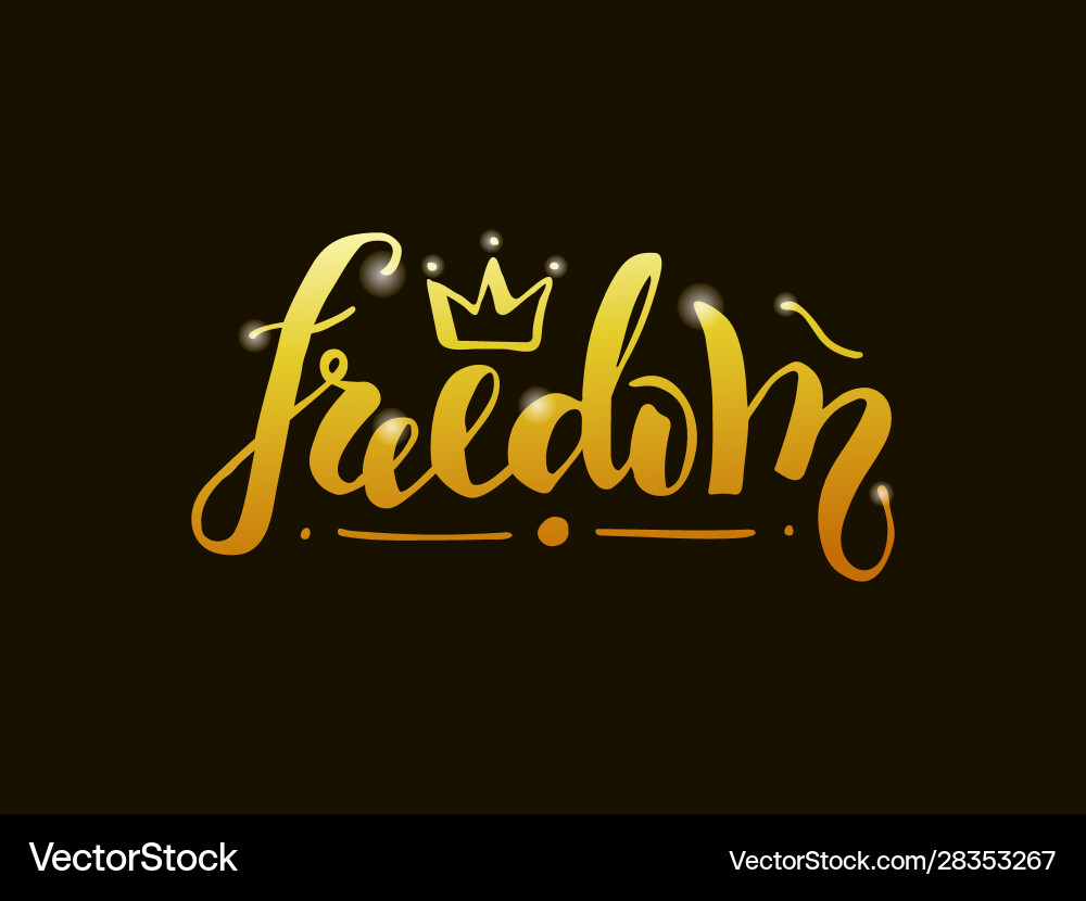 Freiheit goldene Schrift Freiheit goldene Schrift vektorbild