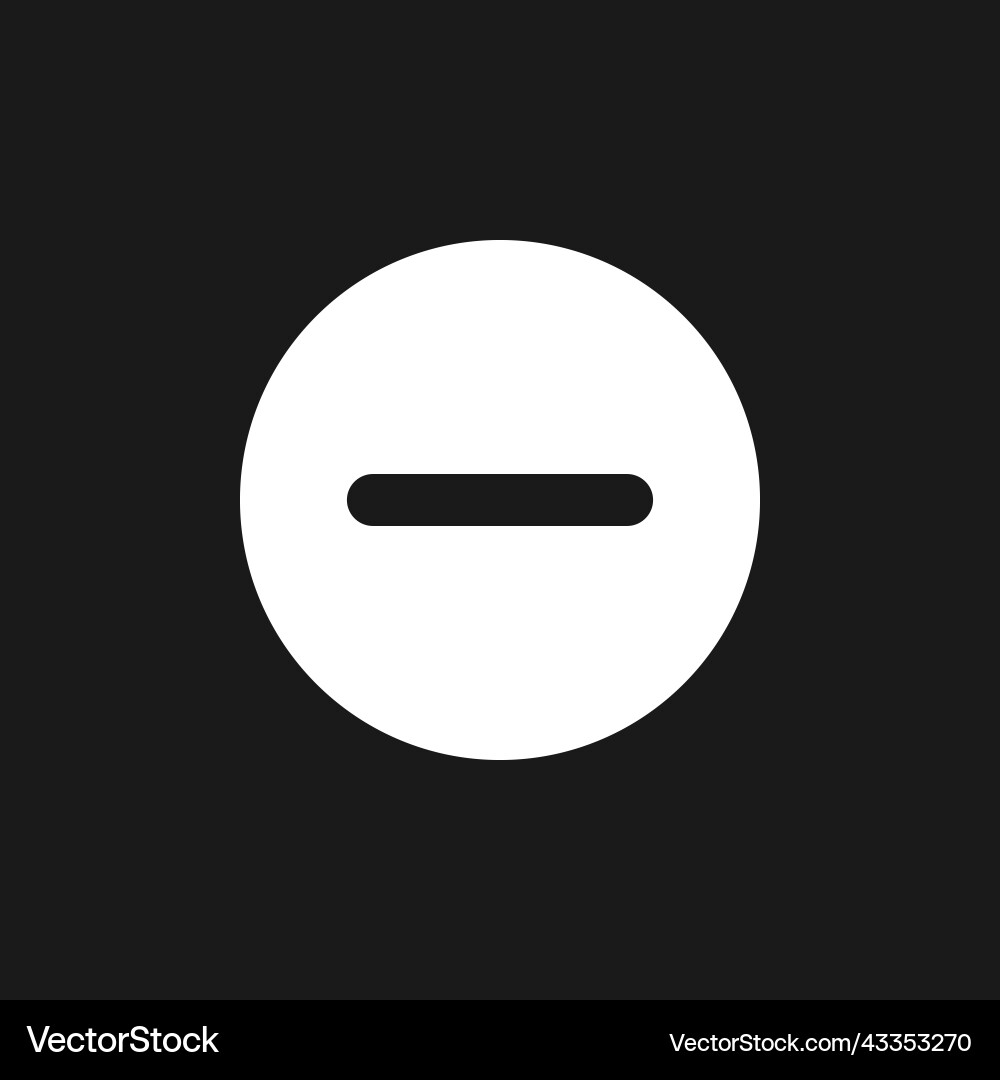 Remove button dark mode glyph ui icon Remove button dark mode glyph ui icon vector image