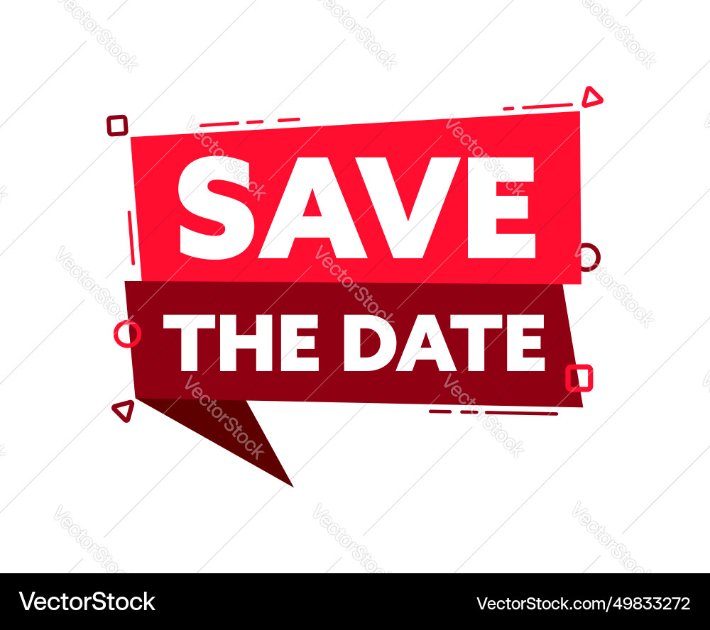 Speech bubble with the word save date red Speech bubble with the word save date red vector image