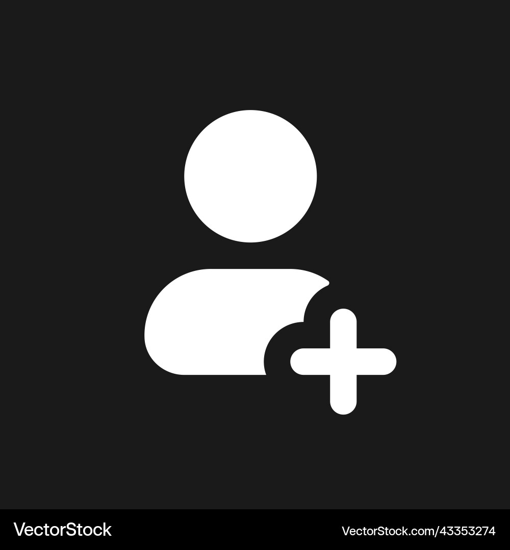 Add new contact dark mode glyph ui icon Add new contact dark mode glyph ui icon vector image
