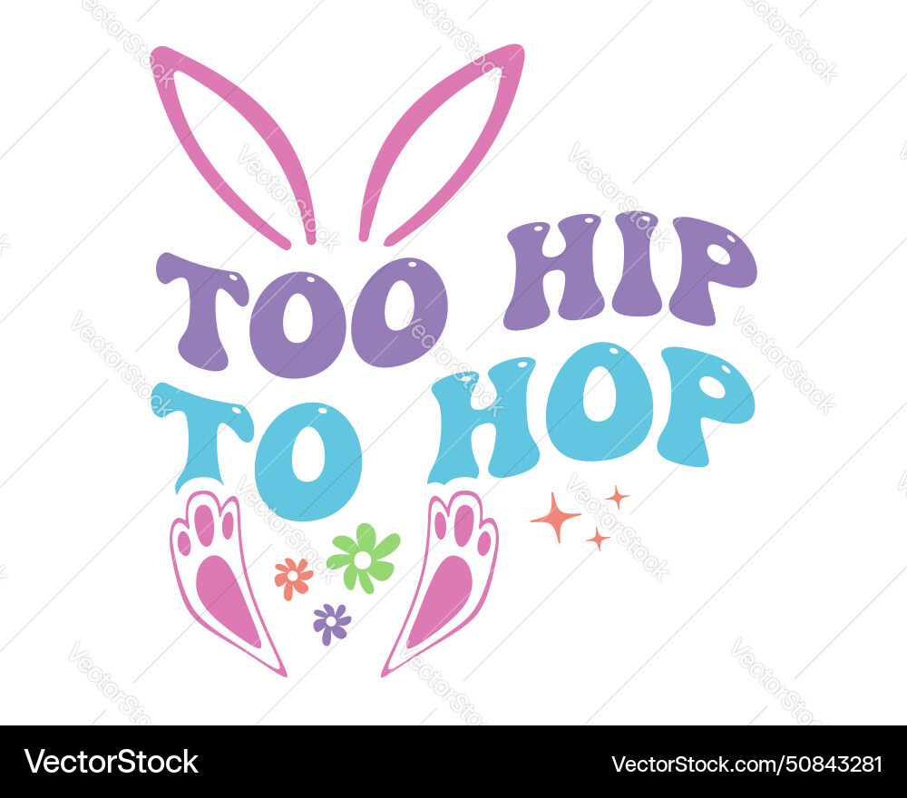 Retro Hip Hop Easter Quote Vector Image