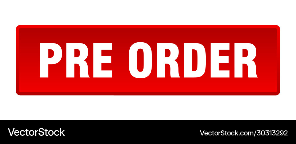 Pre order button square red push Vector Image