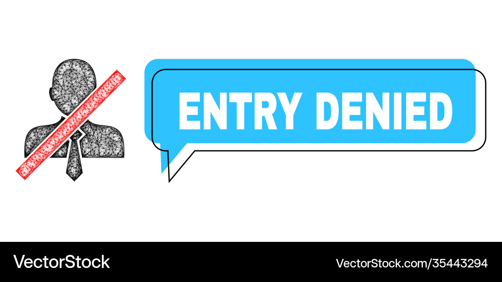 Shifted entry denied speech bubble and net wrong Shifted entry denied speech bubble and net wrong vector image