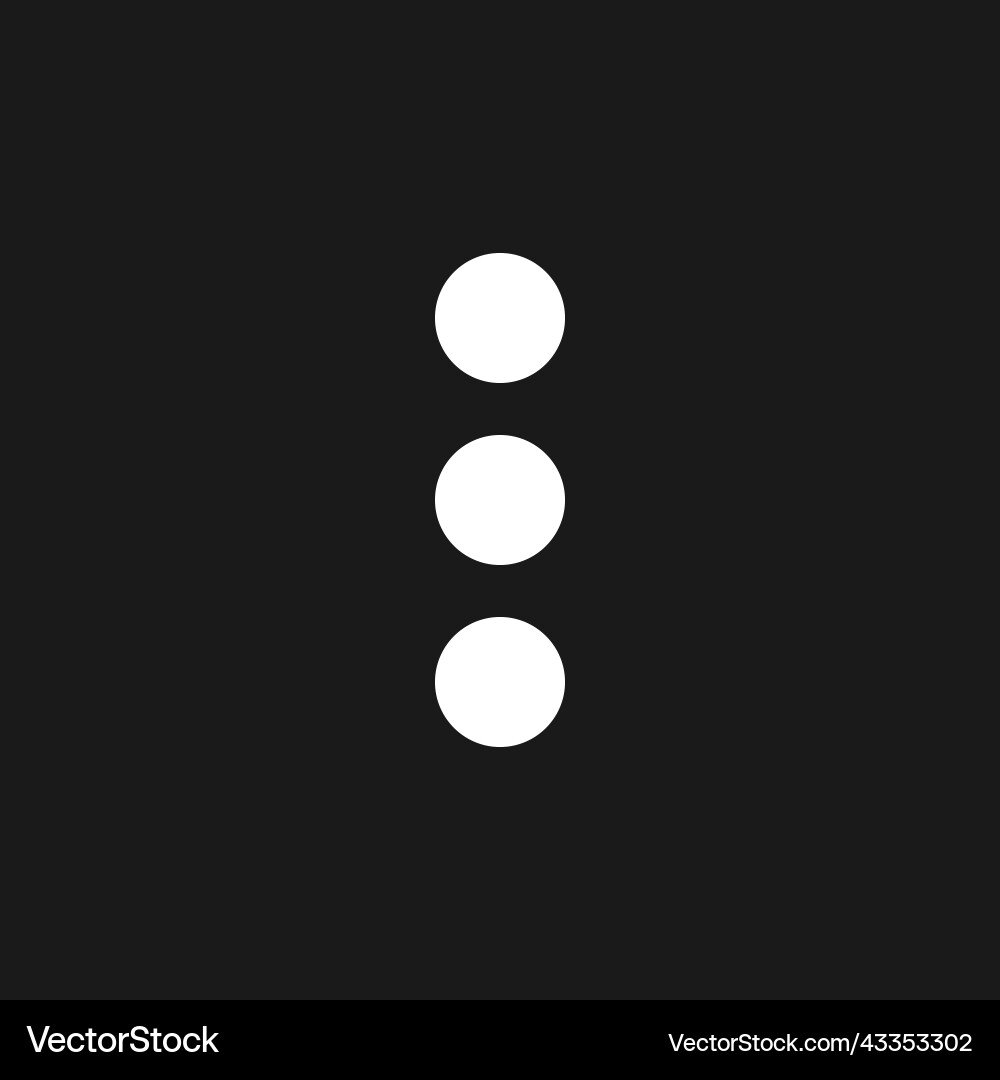 Three vertical dots menu dark mode glyph ui icon Three vertical dots menu dark mode glyph ui icon Vector Image