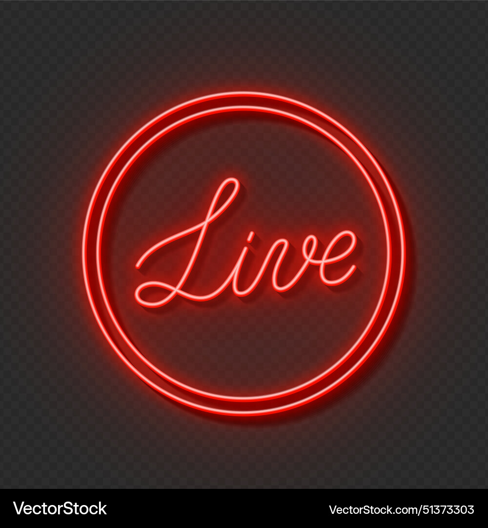 Live script neon sign on transparent dark Live script neon sign on transparent dark vector image