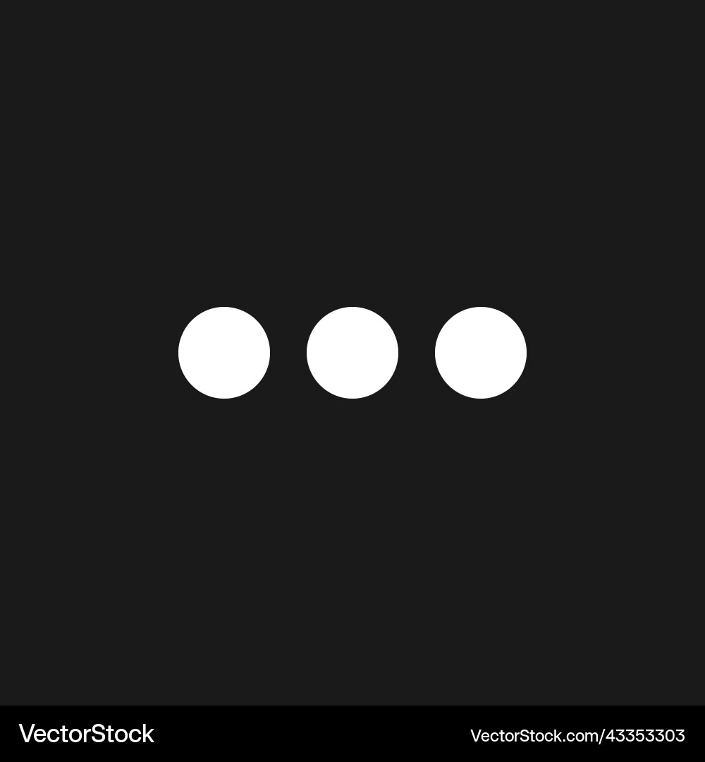 Three horizontal dots menu dark mode glyph ui icon Three horizontal dots menu dark mode glyph ui icon vector image