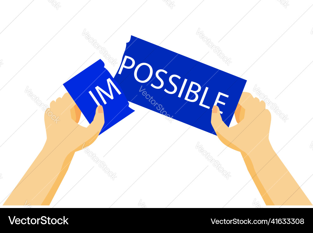 Simple change impossible into possible chance Vector Image