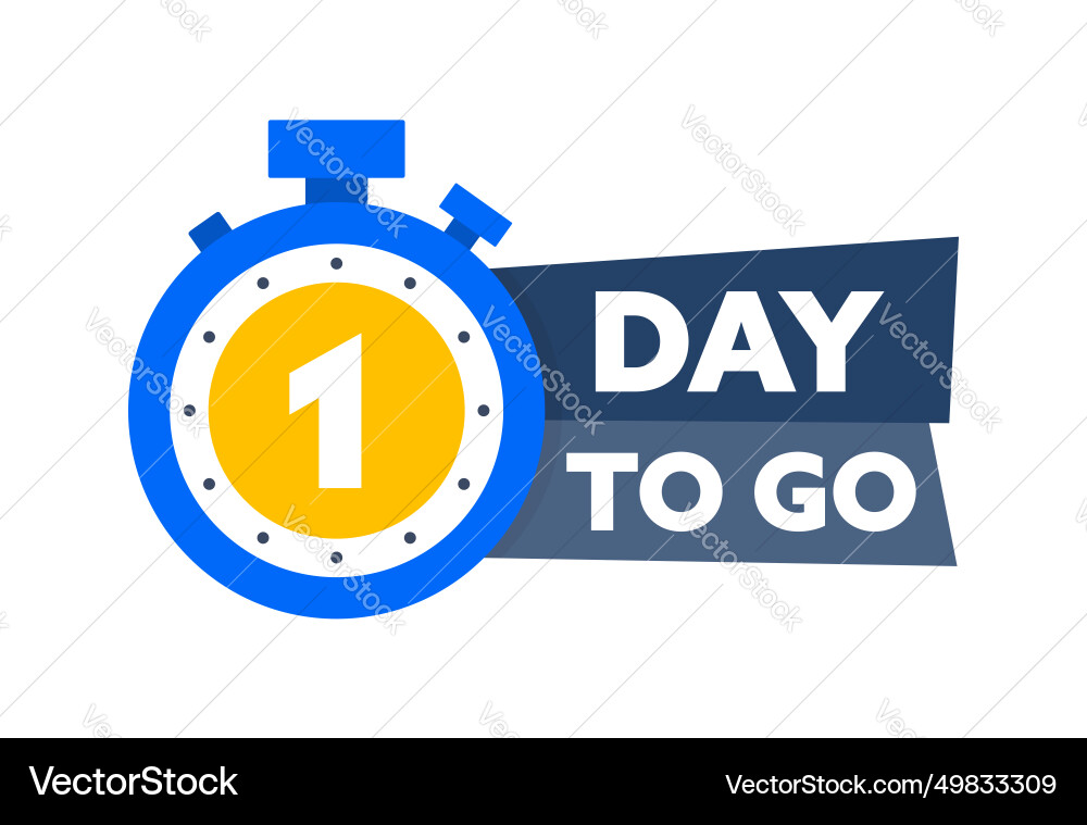 1 day to go countdown timer left days vector image
