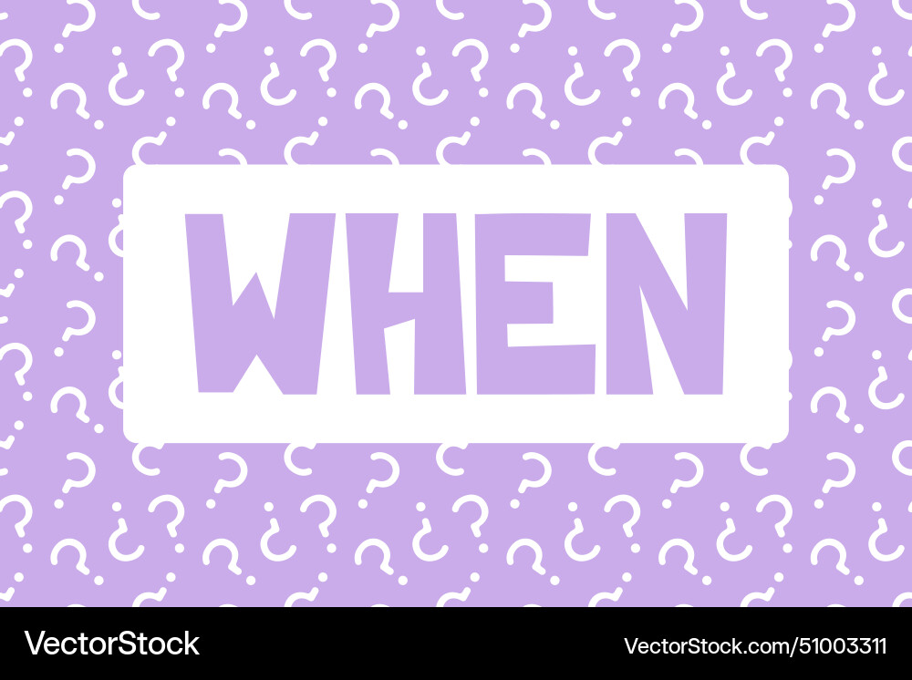 Seamless Pattern - When Word vector image