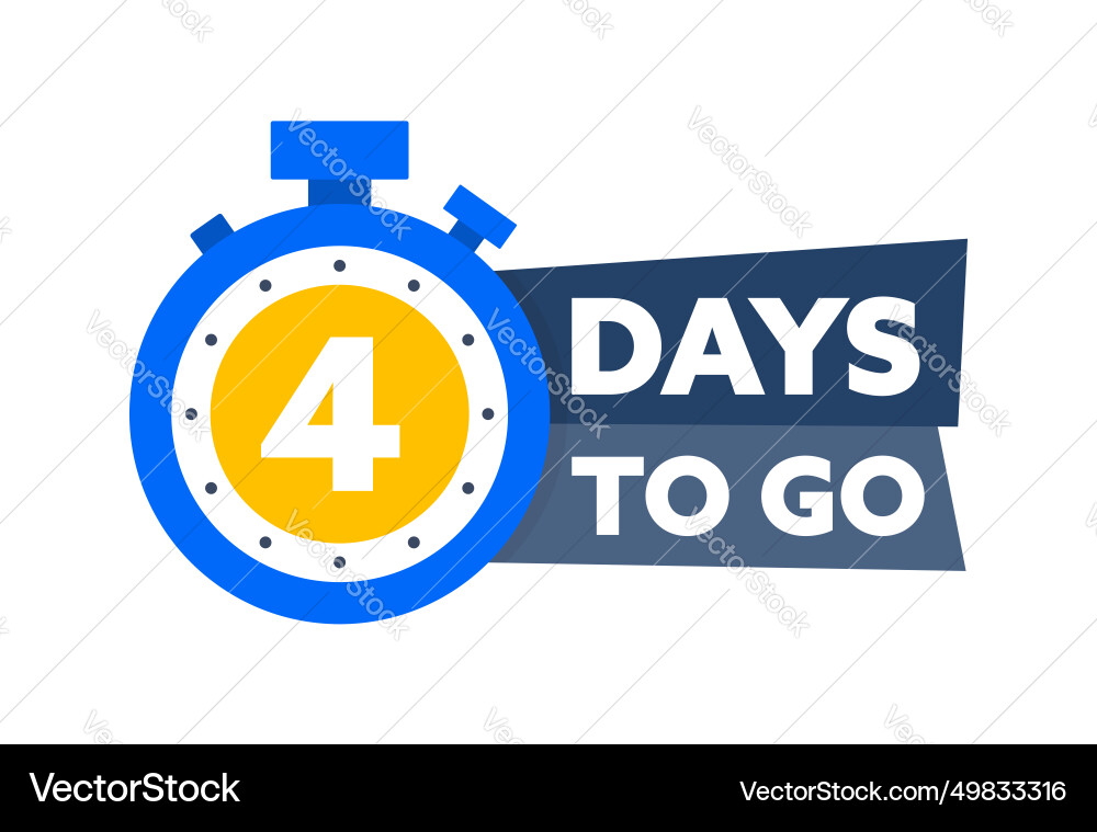 4 days to go countdown timer left vector image