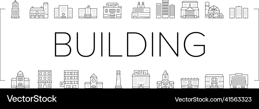 Building architecture collection icons set Building architecture collection icons set Vector Image