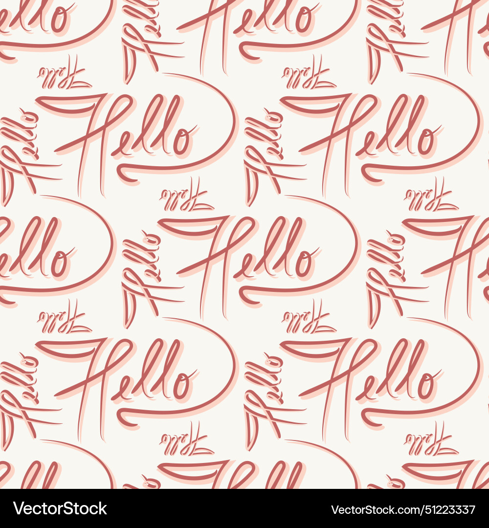 Handwritten word hello seamless pattern Handwritten word hello seamless pattern vector image