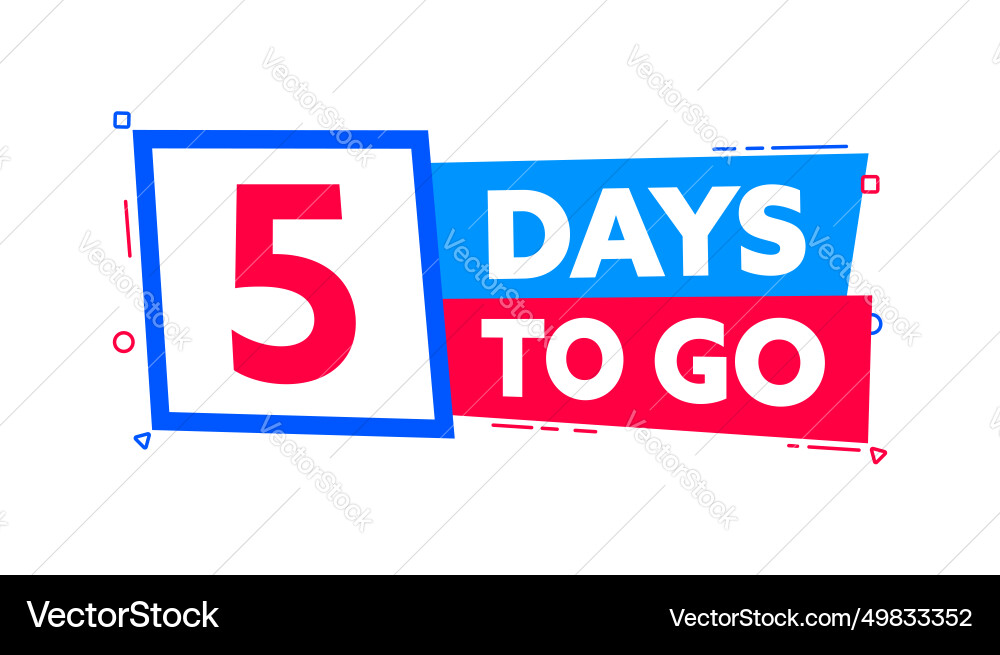 5 days to go countdown timer left vector image