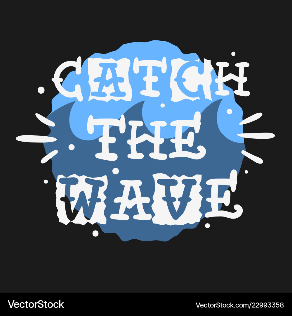 Surfing surf themed t shirt print design hand Surfing surf themed t shirt print design hand vector image