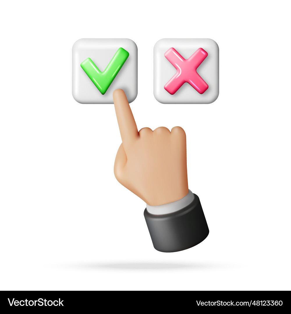 3d right and wrong button shape hand 3d right and wrong button shape hand vector image