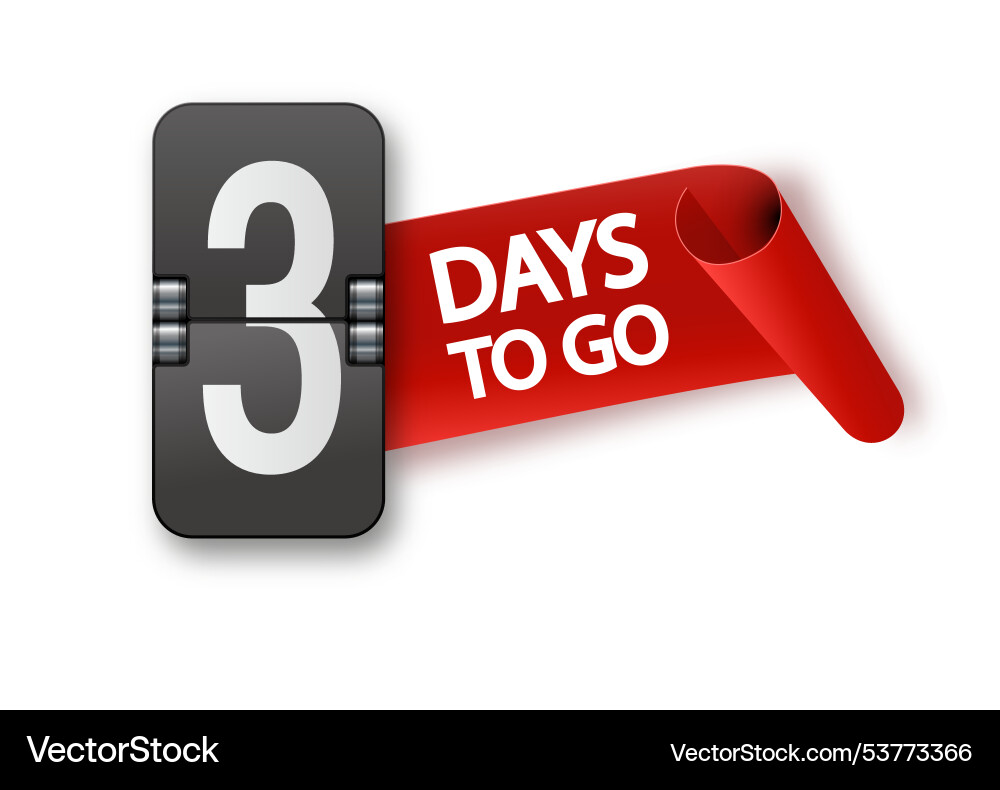 3 days to go icon set countdown of remaining vector image