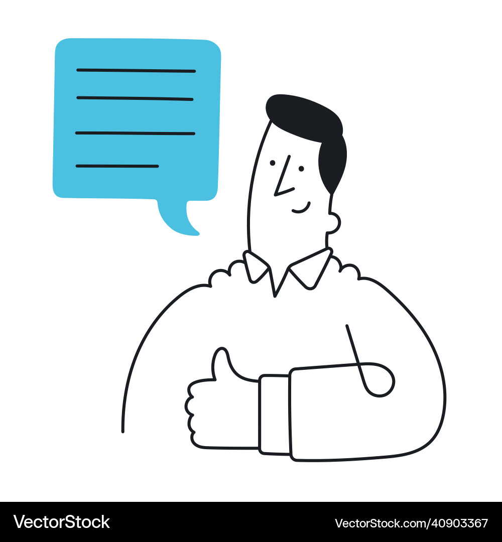 Guy with speech bubble and showing thumb up Guy with speech bubble and showing thumb up vector image