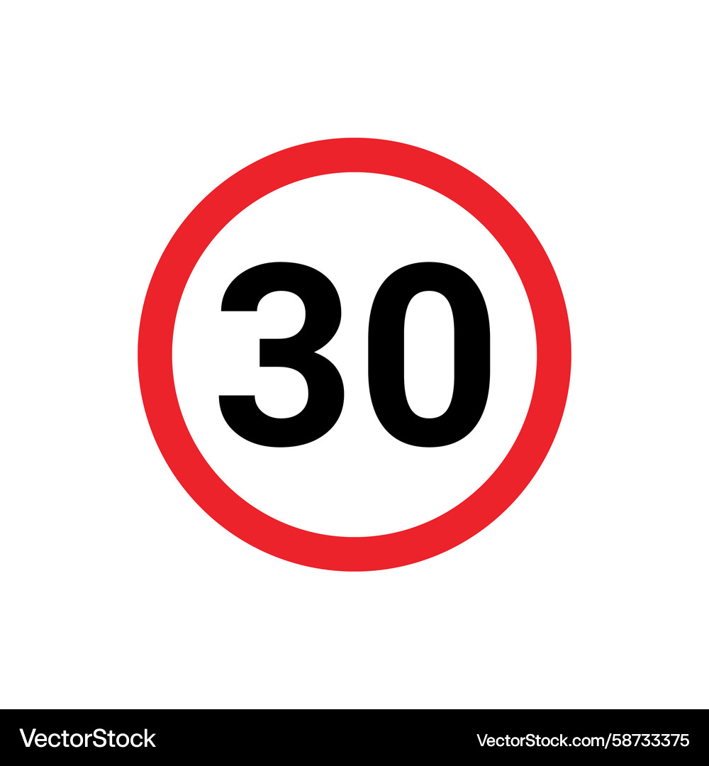 Circular speed limit sign showing thirty Circular speed limit sign showing thirty Vector Image