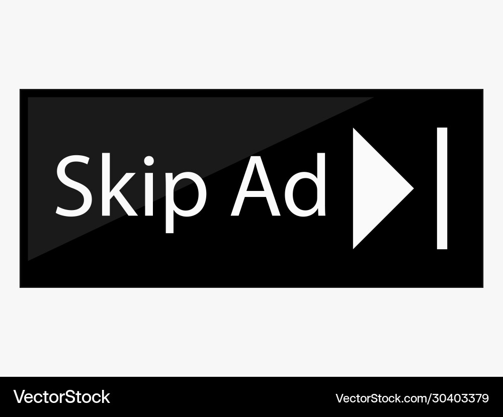 Skip ad button Vector Image