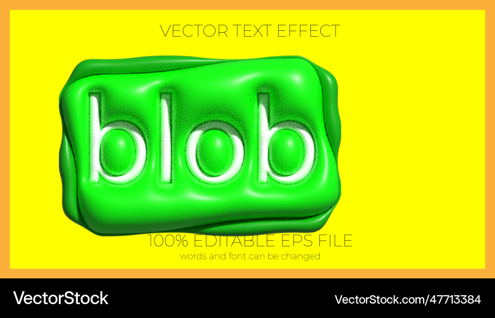 Blob editable text effect style eps vector image