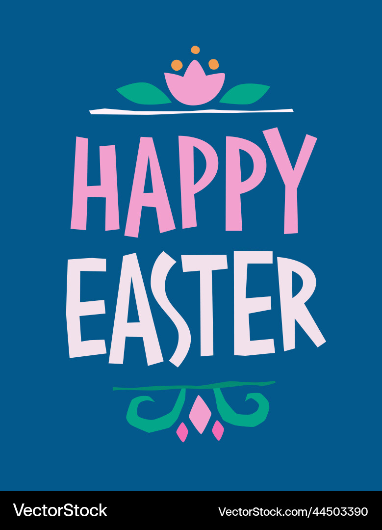 Hand drawn festive lettering phrase happy easter vector image