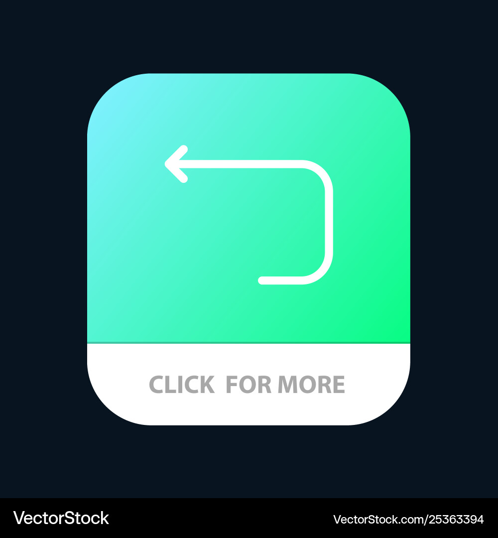 Arrow loop back mobile app button Arrow loop back mobile app button vector image