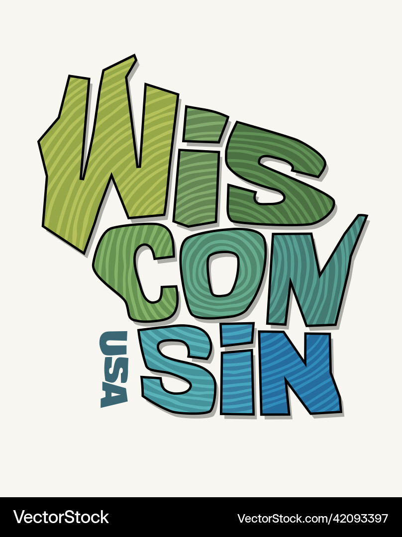 State of wisconsin name distorted into shape State of wisconsin name distorted into shape vector image