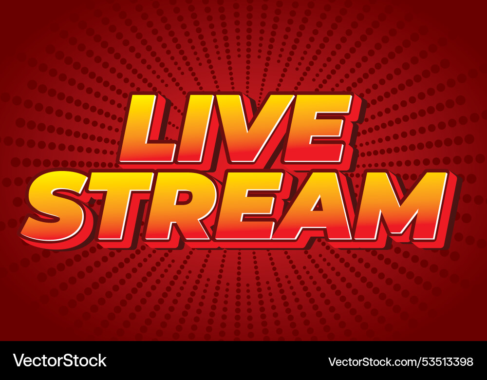 Live stream text effect in 3d style with modern Live stream text effect in 3d style with modern vector image