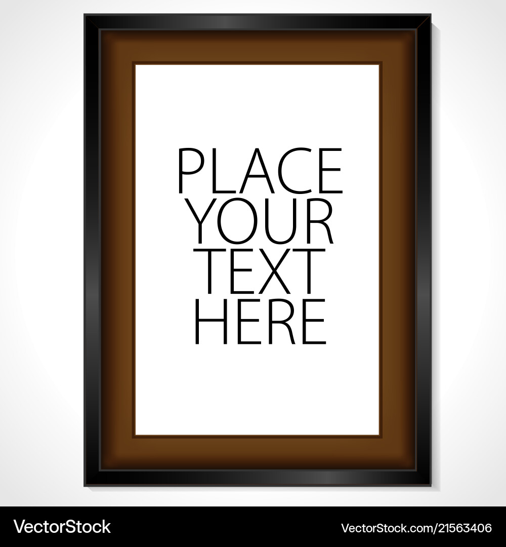 Realistic frame template Realistic frame template vector image