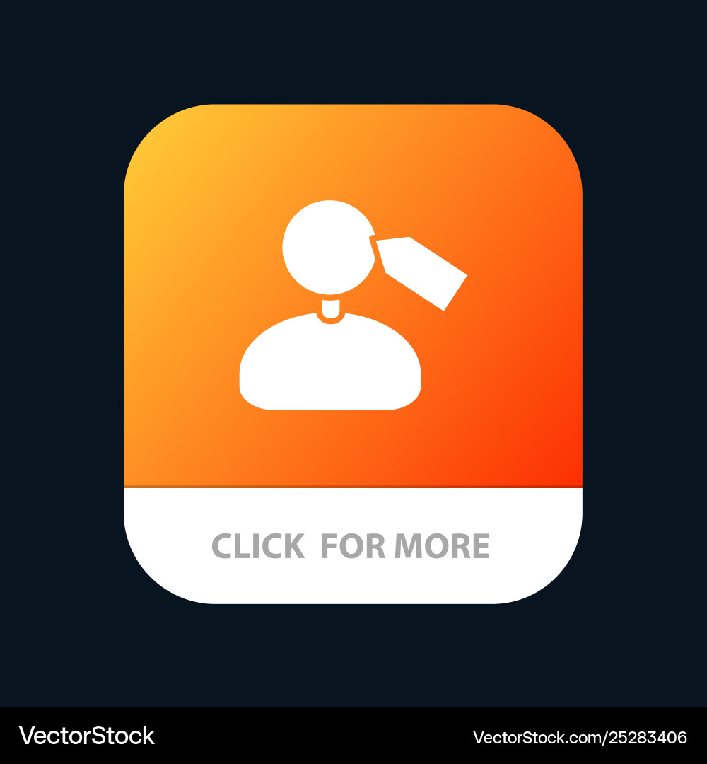 Tag mark mane work mobile app button android Vector Image