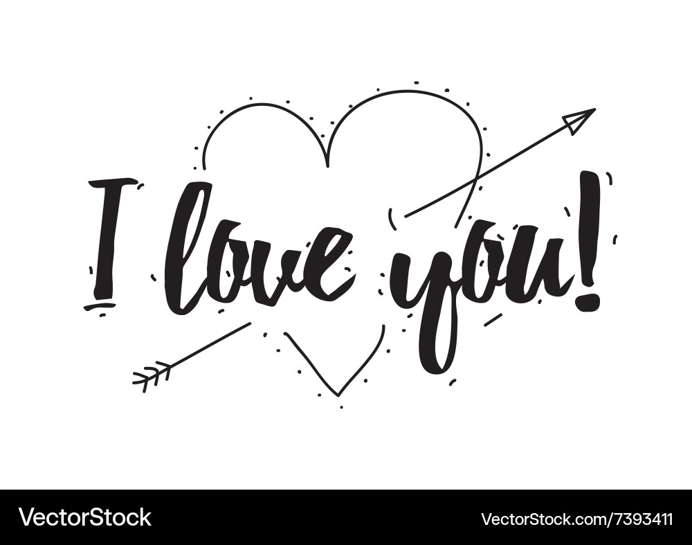 I love you greeting card with calligraphy vector image