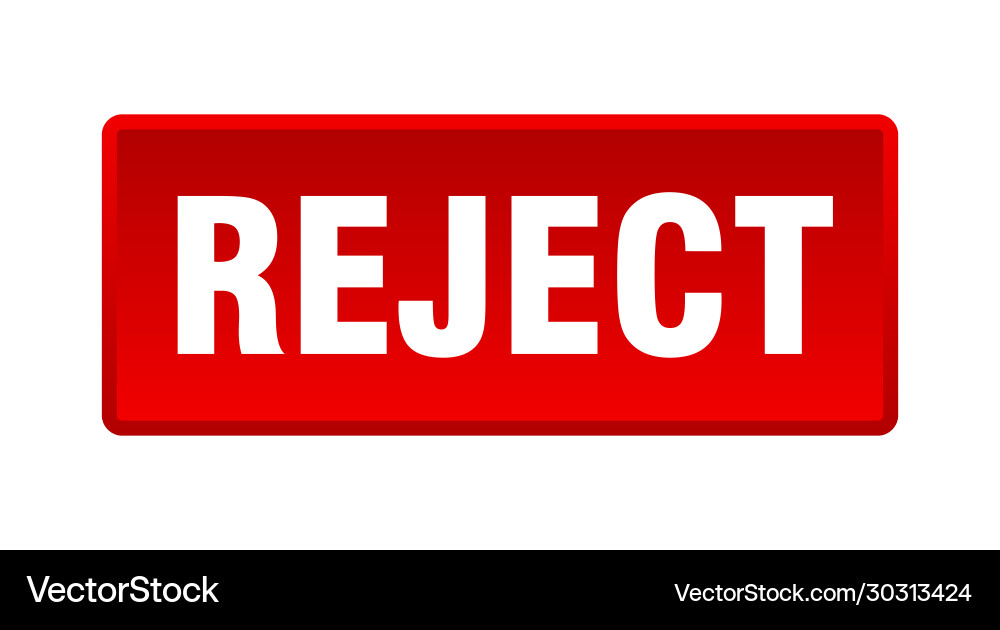 Reject button square red push vector image