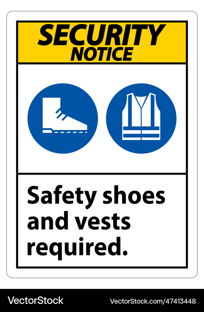 Sicherheitshinweis Schild Sicherheitsschuhe und Weste Sicherheitshinweis Schild Sicherheitsschuhe und Weste vektorbild