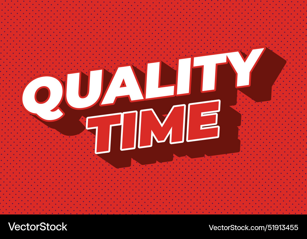 Quality time text effect in 3d style with good Quality time text effect in 3d style with good Vector Image