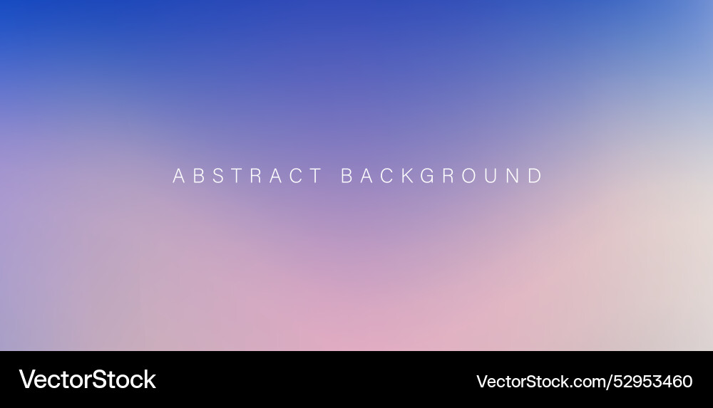 Abstract blurred gradient mesh backgrounds Abstract blurred gradient mesh backgrounds Vector Image